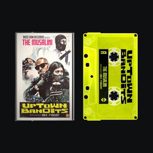 Uptown Bandits Cassette Tapes